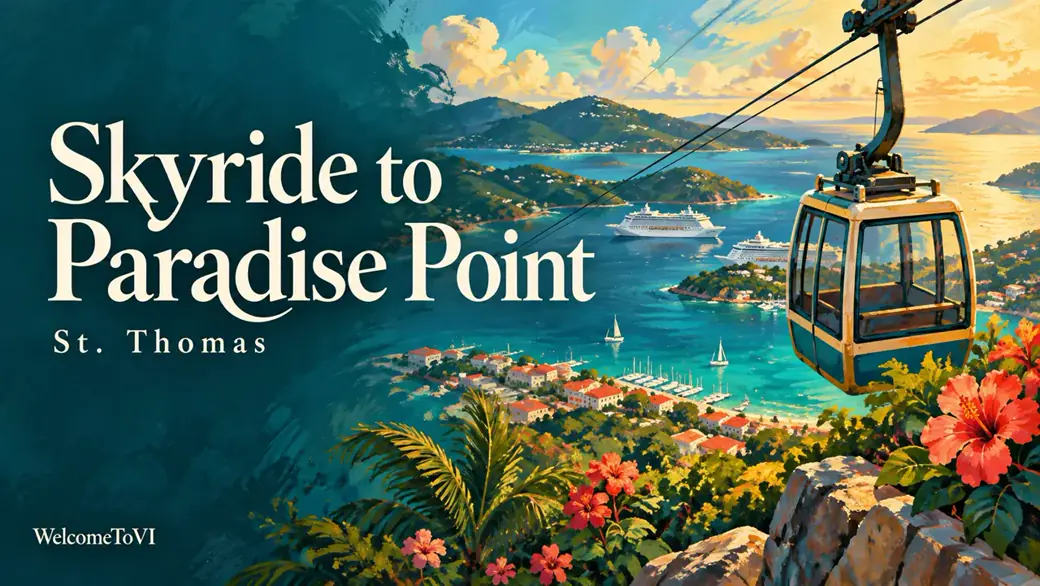 Illustrated WelcomeToVI cover for Skyride to Paradise Point