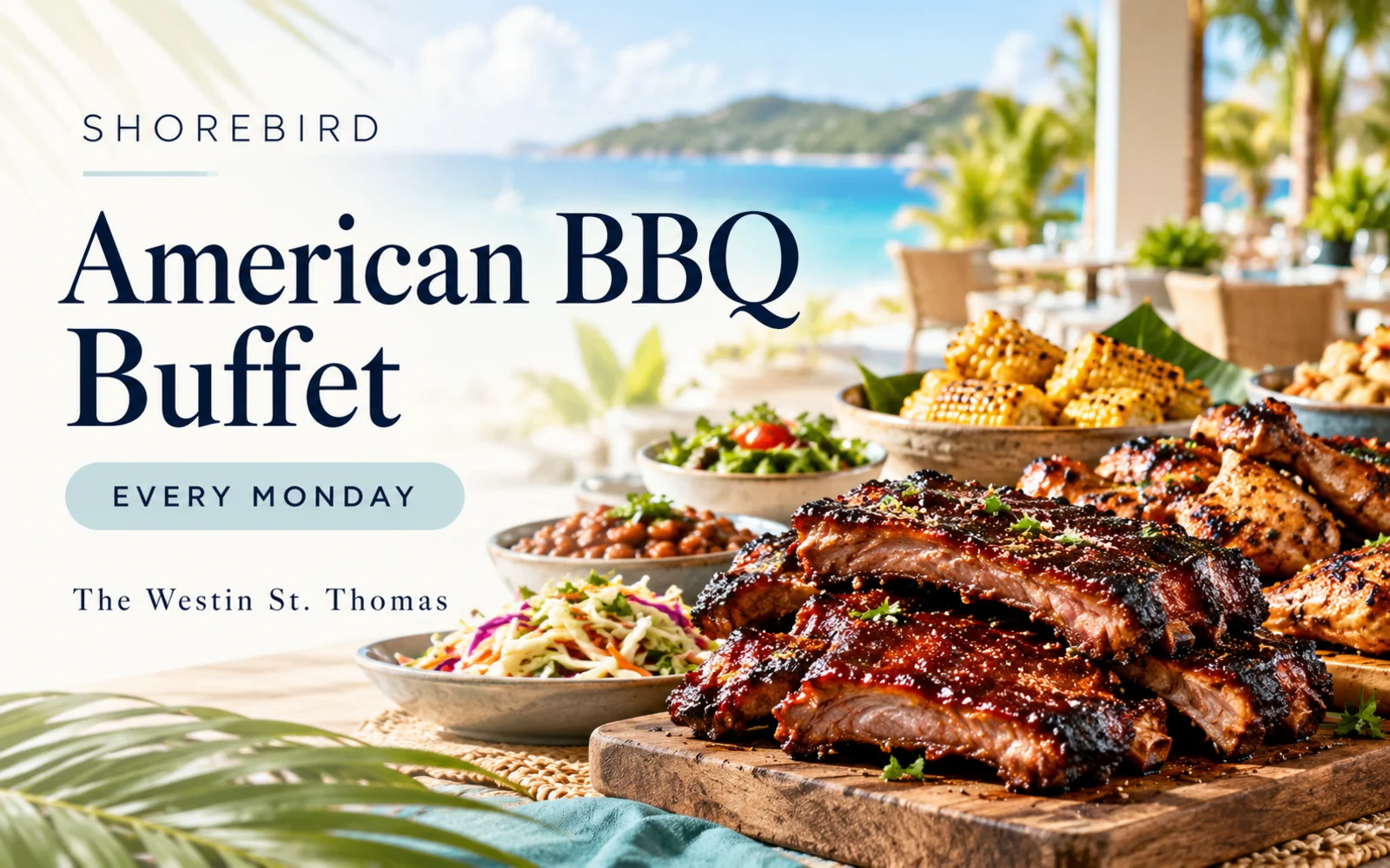 AI-created American BBQ Buffet promotional cover for Shorebird, with barbecue food and a coastal setting; every Monday at The Westin St. Thomas